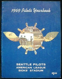 1969 Pilots Yearbook Seattle Pilots Near Mint at 's Sports Collectibles Store