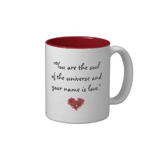 Quotes to Inspire: "You are the soul.." Rumi Mug