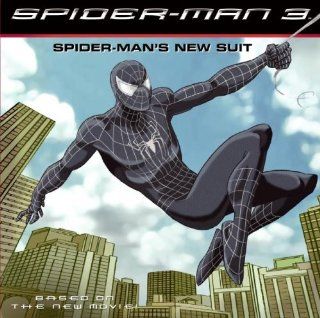 Spider Man 3: Spider Man's New Suit: N. T. Raymond: 9780060837181: Books
