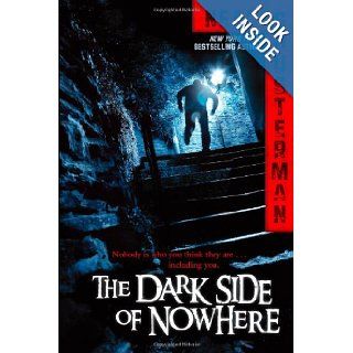 The Dark Side of Nowhere: Neal Shusterman: 9781442422810: Books