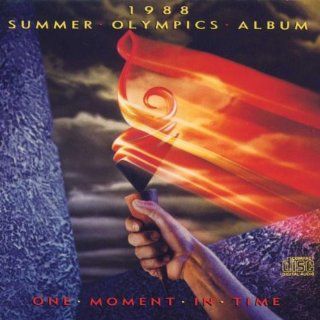 1988 Summer Olympics Album: One Moment in Time: Music
