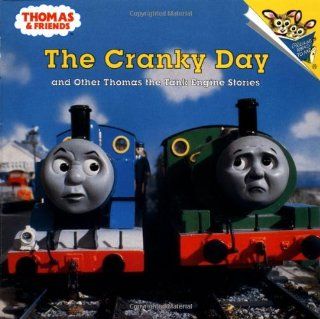 The Cranky Day and other Thomas the Tank Engine Stories (Thomas & Friends) (Pictureback(R)): Rev. W. Awdry, Random House: 9780375802461: Books