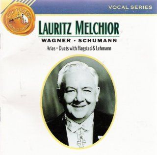 Lauritz Melchior: Wagner, Schumann, Hildach and others: Music