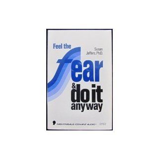 Feel the Fear and Do it Anyway: Susan Jeffers: 9780671506032: Books