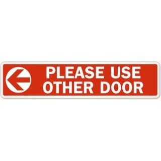 Please Use Other Door (with Arrow), 10" x 2.25": Industrial Warning Signs: Industrial & Scientific