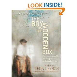 The Boy on the Wooden Box: How the Impossible Became Possible . . . on Schindler's List: Leon Leyson, Marilyn J. Harran, Elisabeth B. Leyson: 9781442497818: Books