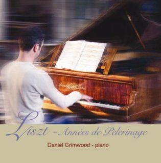 Franz Liszt Annees de pelerinage Grimwood: Music