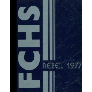 (Reprint) 1977 Yearbook: Franklin County High School, Winchester, Tennessee: 1977 Yearbook Staff of Franklin County High School: Books
