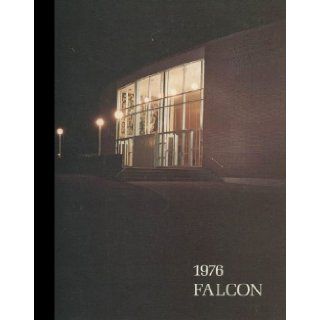 (Reprint) 1976 Yearbook: Fairmont East High School, Kettering, Ohio: 1976 Yearbook Staff of Fairmont East High School: Books