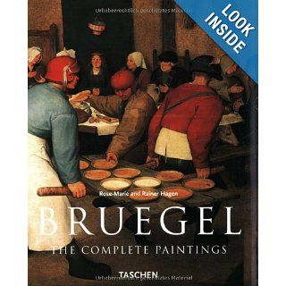 Bruegel: The Complete Paintings (Basic Art): Rose Marie Hagen, Rainer Hagen: 9783822859919: Books