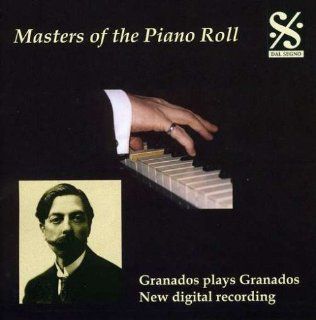 Granados Plays Grandados: Music