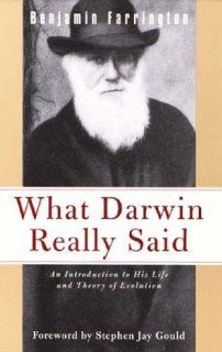 What Darwin Really Said (What They Really Said Series): Benjamin Farrington: 9780805210620: Books