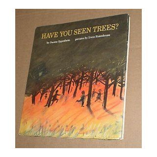 Have You Seen Trees?: Joanne Oppenheim, Irwin Rosenhouse: Books
