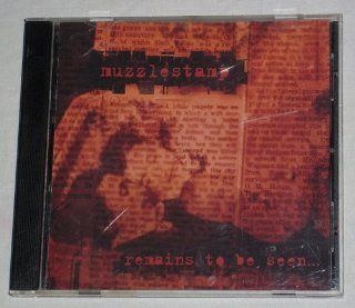 Muzzlestamp Remains to Be Seen: Music