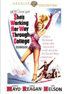She's Working Her Way Through College: Virginia Mayo, Ronald Reagan, Don DeFore, Phyllis Thaxter, Gene Nelson, Bruce Humberstone: Movies & TV