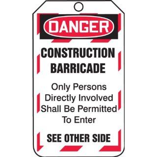 Accuform Signs TAB102PTP RP Plastic Barricade Tag, Legend "DANGER CONSTRUCTION BARRICADE Only Persons Directly Involved Shall Be Permitted To Enter/Checklist", 3 1/4" Width x 5 3/4" Height, Red/Black on White (Pack of 25): Lockout Tagou