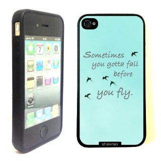iPhone 4 4S Case ThinShell TPU Case Protective iPhone 4 4S Case Shawnex Sometimes You Gotta Fall Quote: Cell Phones & Accessories