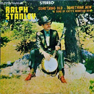 RALPH STANLEY   something old, something new REBEL 1503 (lp vinyl record): CDs & Vinyl