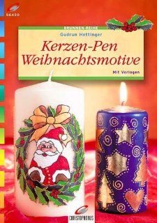 Kerzen Pen Weihnachtsmotive: Gudrun Hettinger: Bücher