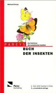 Pareys Buch der Insekten: Michael Chinery: Bücher