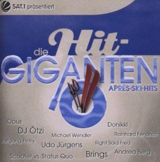 Die Hit Giganten Apres Ski Hits: Musik