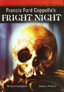 Fright Night: William Campbell, Luana Anders, Peter Read, Patrick Magee, Bart Patton, Barbara Dowling, Ethne Dunn, Mary Mitchel, Derry O'Donavan, Ron Perry, Karl Schanzer, Francis Ford Coppola: DVD & Blu ray