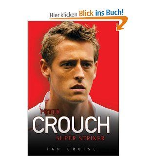 Peter Crouch: Super Striker: Ian Cruise: Fremdsprachige Bücher