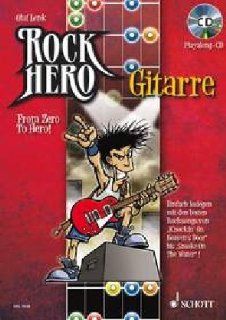 Rock Hero   Gitarre: From Zero To Hero. E Gitarre. Lehrbuch mit CD. Schott Pro Line: Olaf Lenk, Dieter Klapper: Bücher