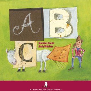 abc cd: Michael Fuchs, Andy Blcher, Caro Gremmel: Bücher