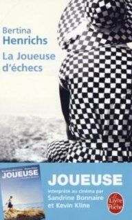 La Joueuse D'Echecs (Le Livre de Poche): Bertina Henrichs: Fremdsprachige Bücher