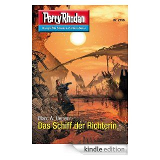 Perry Rhodan 2756: Das Schiff der Richterin (Heftroman): Perry Rhodan Zyklus "Das Atopische Tribunal" (Perry Rhodan Erstauflage) eBook: Perry Rhodan Redaktion: Kindle Shop