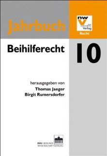 Beihilferecht 2010: Jahrbuch: Thomas Jaeger, Birgit Rumersdorfer: Bücher