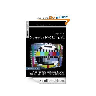 Dreambox 8000 kompakt (Home.Edition) eBook: Holger Reibold: Kindle Shop