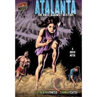 Atalanta: The Race Against Destiny, A Greek Myth