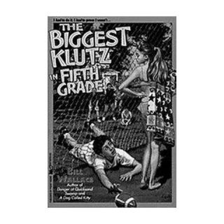 The Biggest Klutz in Fifth Grade (Reprint) (Paperback)