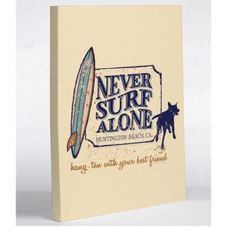 Never Surf Alone Dog is Good Graphic Art on Wrapped Canvas