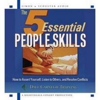 The 5 Essential People Skills (Unabridged) (Compact Disc)