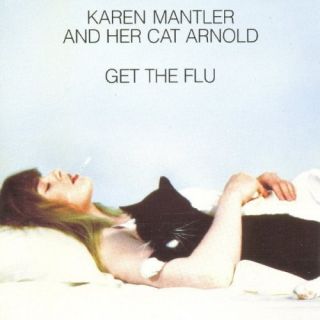And Her Cat Arnold Get The Flu (Vinyl)