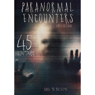 Paranormal Encounters Collection: 45 Hauntings