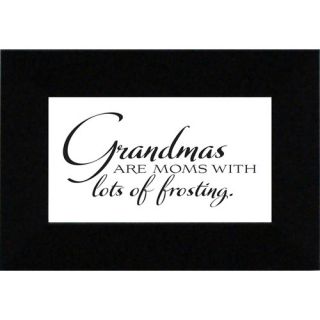 Grandmas Are Moms Textual Print Art