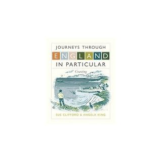 Journeys Through England in Particular (Hardcover)