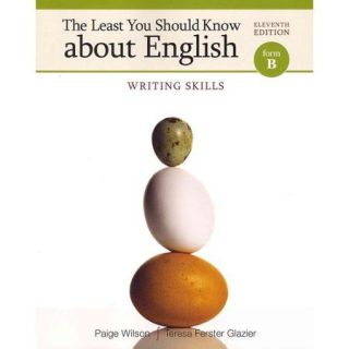 The Least You Should Know About English: Writing Skills, Form B