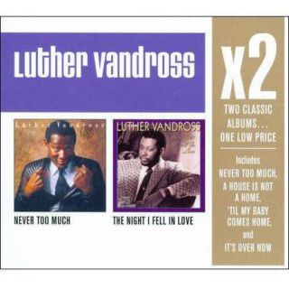 X2: Never Too Much / The Night I Fell In Love (2CD)