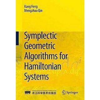 Symplectic Geometry Algorithms for Hamiltonian Systems (Hardcover