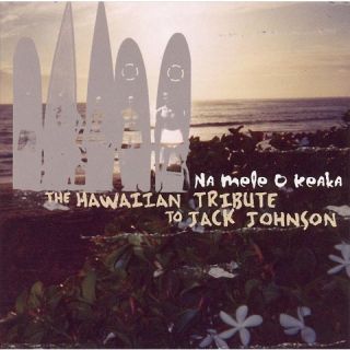 Na Mele O Keka: The Hawaiian Tribute to Jack Johnson