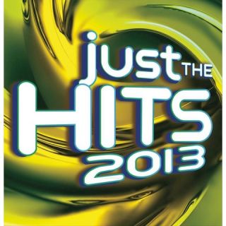 Just the Hits 2013