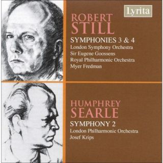 Robert Still: Symphonies Nos. 3 & 4; Humphrey Searle: Symphony No. 2
