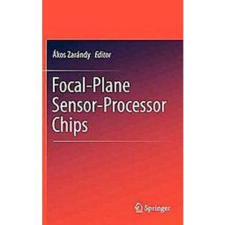 Focal Plane Sensor Processor Chips (Hardcover)