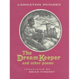 The Dream Keeper and Other Poems