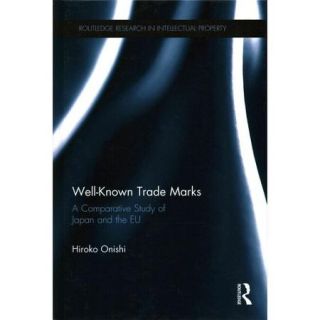 Well Known Trade Marks: A Comparative Study of Japan and the EU